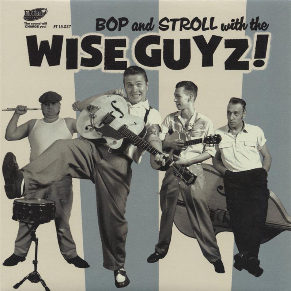 Wise Guyz - Bop And Stroll With - 7 Inch 7" Single