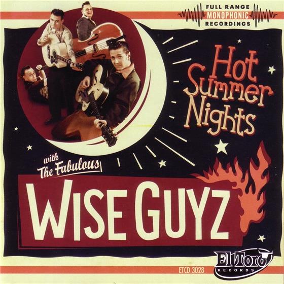 Wise Guyz - Hot Summer Nights