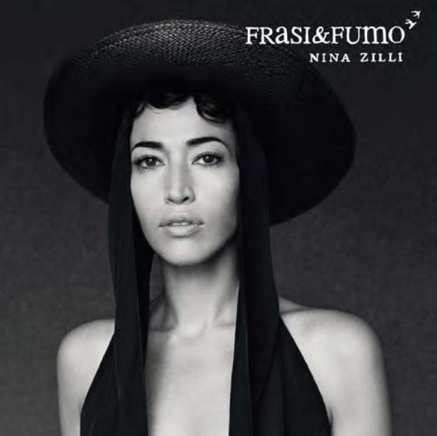 Nina Zilli - Frasi & Fumo