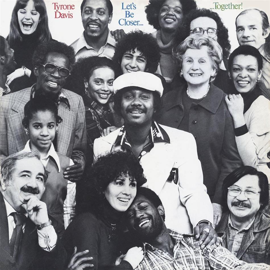 Tyrone Davis - Let's Be Closer Together - + Bonustracks