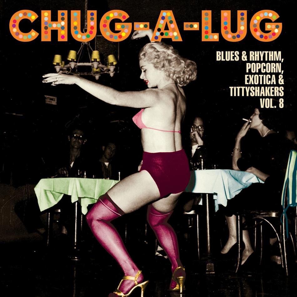 Chug-A-Lug/Exotic Blues & LP