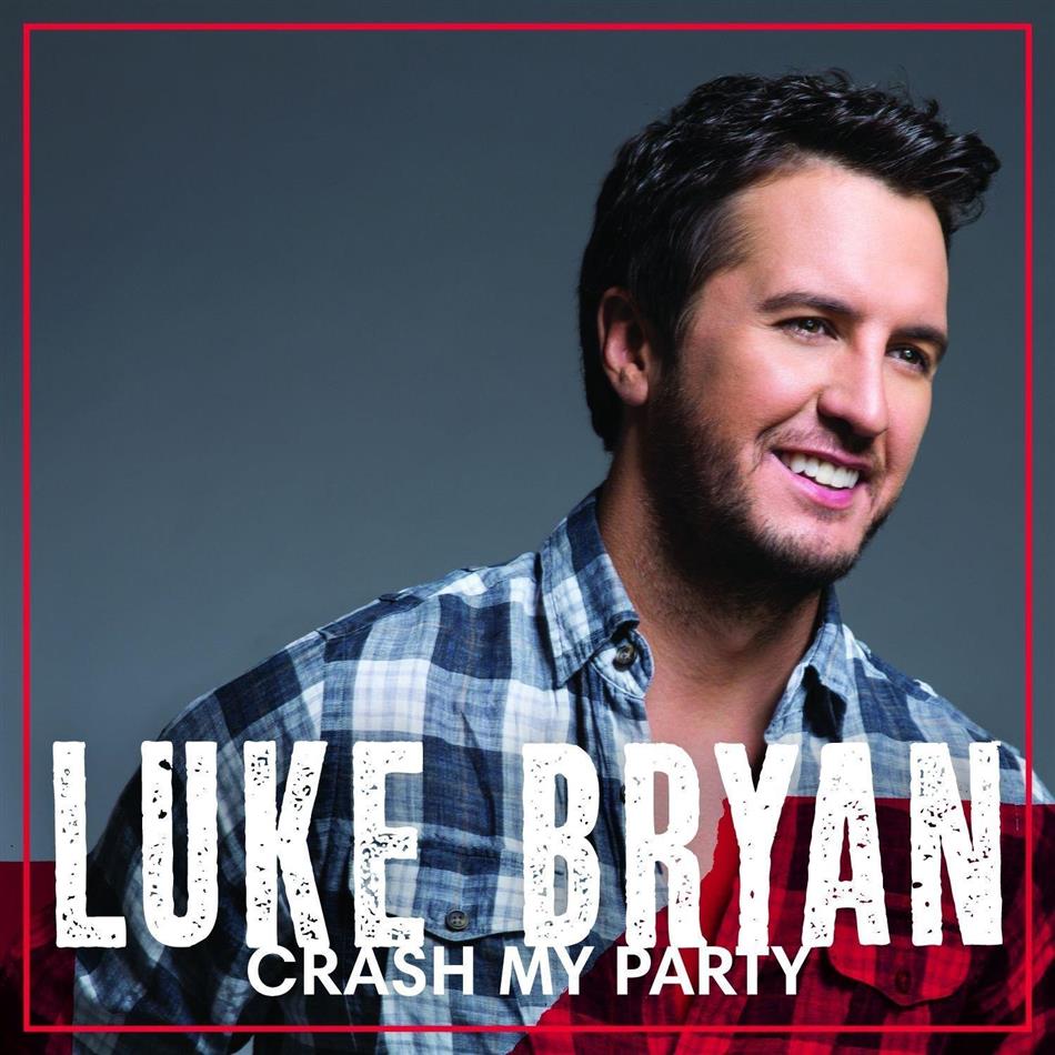 Luke Bryan - Crash My Party - Deluxe Edition 19 Tracks