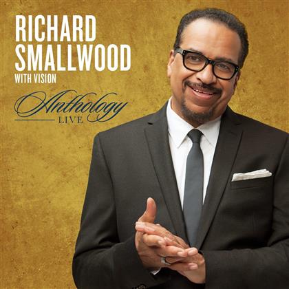 Richard Smallwood - Anthology Live
