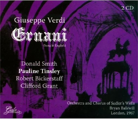 Donald Smith, Pauline Tinsley, Robert Bickerstaff, Clifford Grant, … - Ernani - Sung in English 2 CD