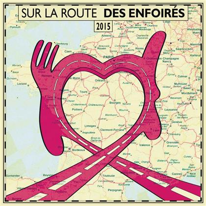 Les Enfoir&eacute;s - Sur La Route Des Enfoir&eacute;s 2015 (2 CDs)