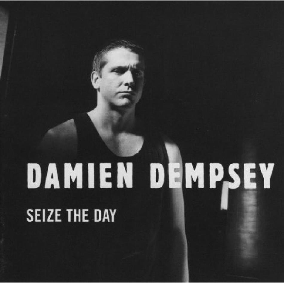 Damien Dempsey - Seize The Day