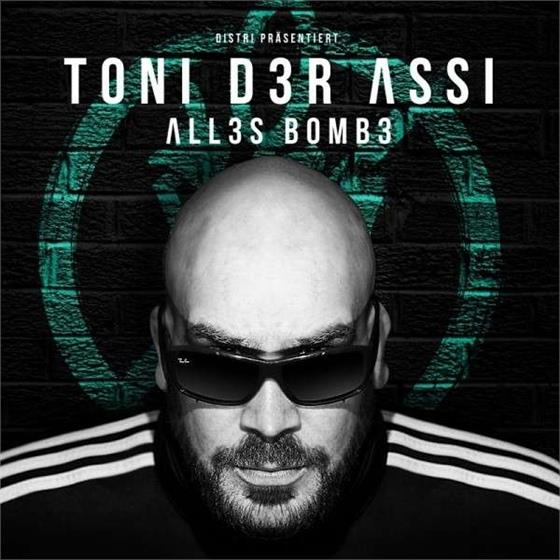 Toni Der Assi - Alles Bombe