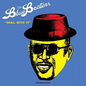 The Bluebeaters - Roll With It - 7 Inch 7" Single