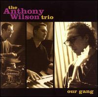 Anthony Wilson - Our Gang 2015 Version, LP