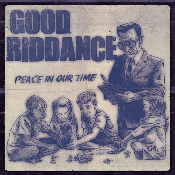 Good Riddance - Peace In Our Time LP + Digital Copy