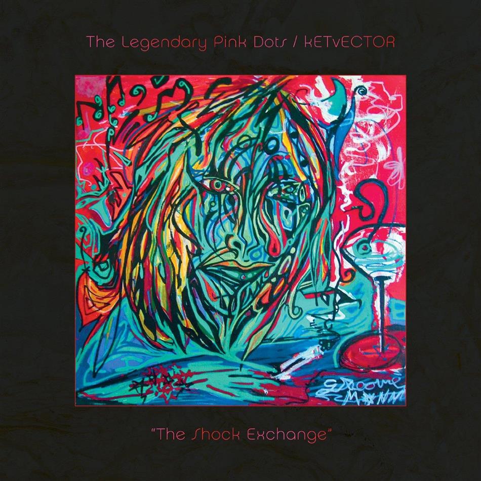 The Legendary Pink Dots & Ketvector - Shock Exchange Colored, LP