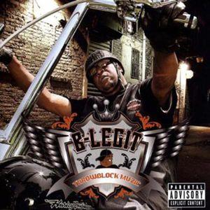 B-Legit - Throwblock Muzic New Version
