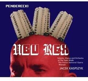 Lubanska, Krzysztof Penderecki (*1933) & Jacek Kaspszyk - Ubu Rex 2 CDs