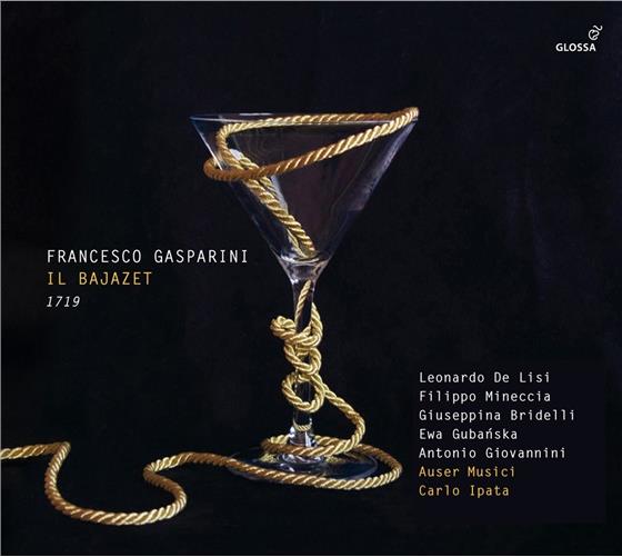 Auser Musici, Leonardo De Lisi, Filippo Mineccia, Giuseppina Bridelli, … - Il Bajazet - 1719 3 CDs