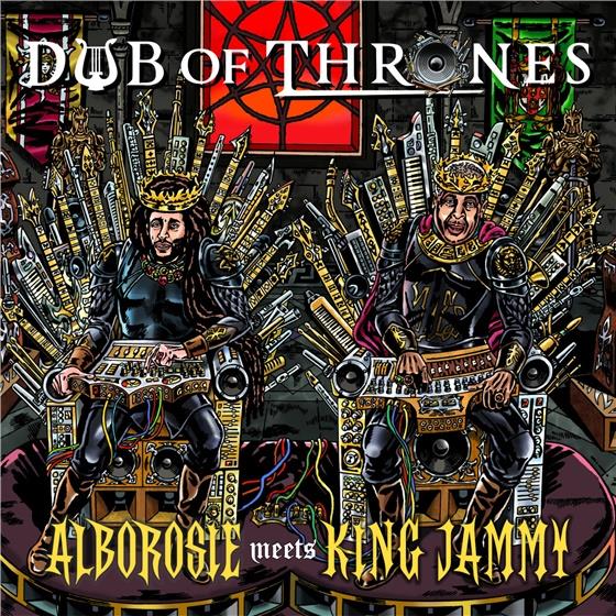 Alborosie & King Jammy - Dub Of Thrones