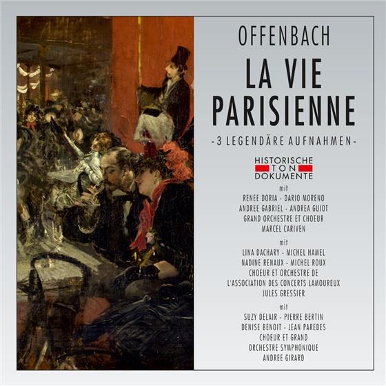 Renee Doria, Dario Moreno, Andree Gabriel, Andrea Guiot, Lina Dachary, … - La Vie Parisienne - 3 Legendäre Aufnahmen 2 CD