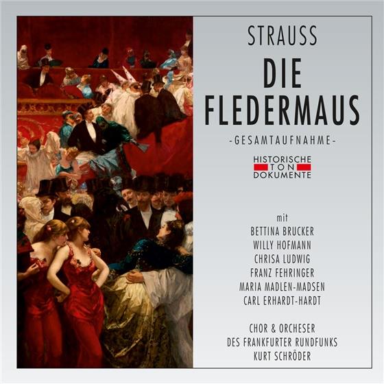 Chor und Orchester des Frankfurter Rundfunks, Johann Strauss, Kurt Schröder, Bettina Brucker, Christa Ludwig, … - Die Fledermaus - Frankfurt 1950 2 CDs