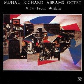 Muhal Richard Abrams & Abrams - View From Within