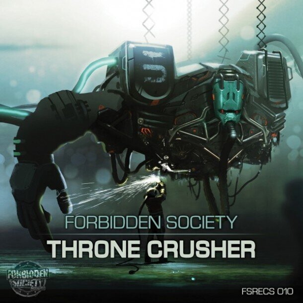Forbidden Society - Thronecrusher 2 12" Maxis