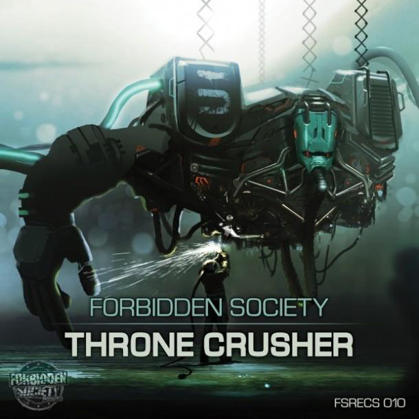 Forbidden Society - Thronecrusher 2 CD