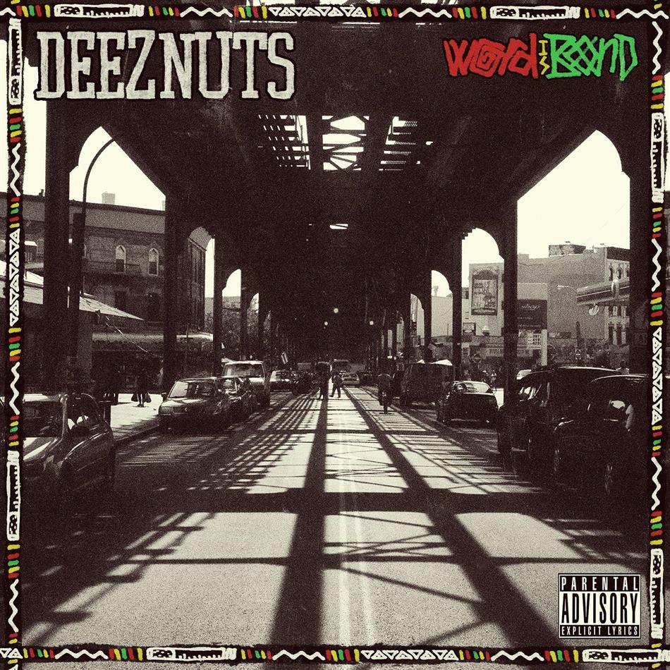 Deez Nuts - Word Is Bond - Jewelcase