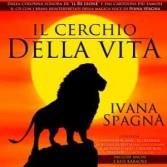 Ivana Spagna - Il Cerchio Della Vita New Version