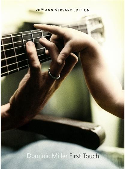 Dominic Miller - First Touch 20th Anniversary Edition