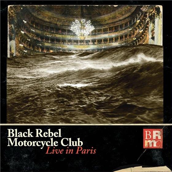 Black Rebel Motorcycle Club - Live In Paris 2 CD + DVD