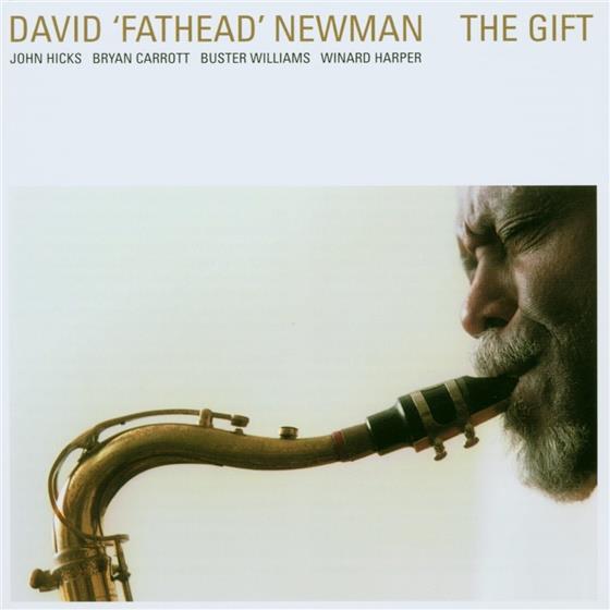 David "Fathead" Newman - Gift