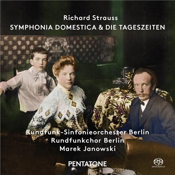 Richard Strauss (1864-1949), Rundfunk Sinfonieorchester Berlin & Rundfunkchor Berlin - Symphonia Domestica, Op.53 SACD
