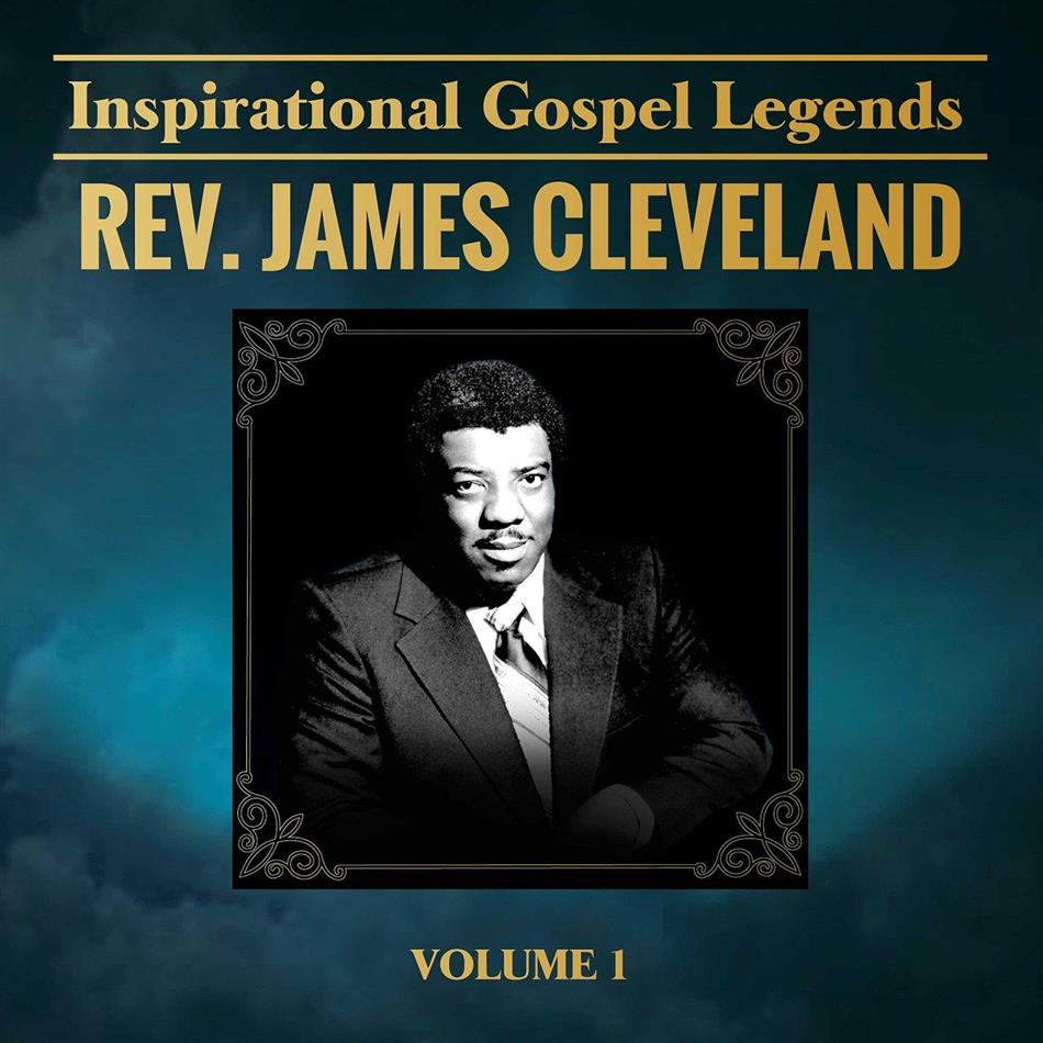 James Cleveland - Inspirational Gospel Legends 1