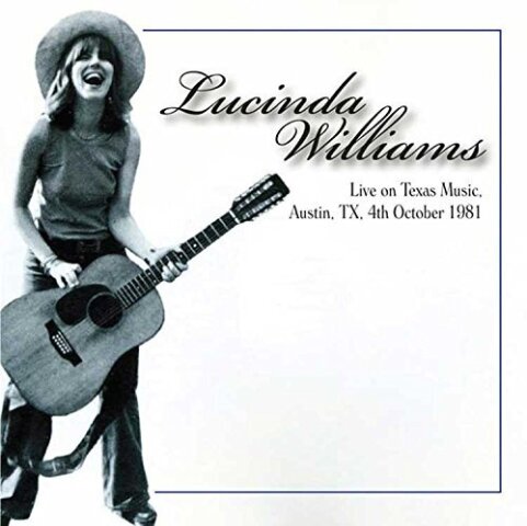 Lucinda Williams - Live On Texas Music, Austin Tx, 4th Oct 1981