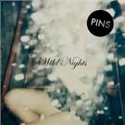 Pins - Wild Nights 2 LPs