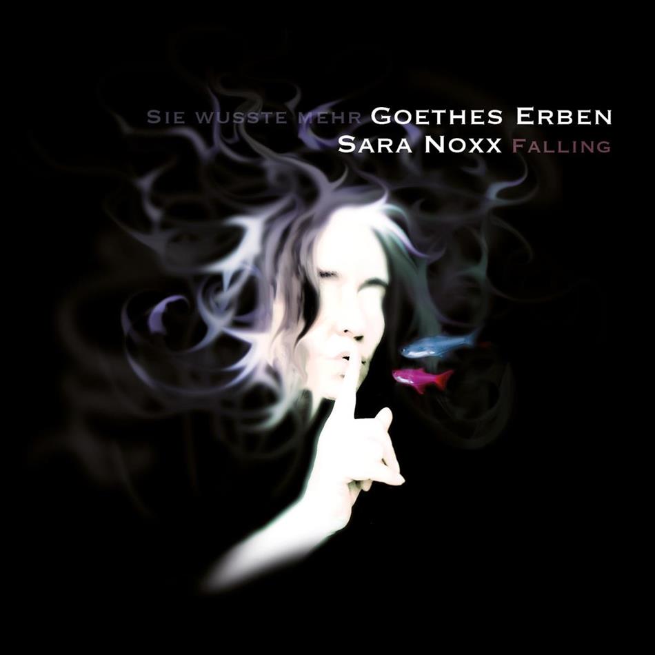 Sara Noxx & Erben Goethes - Falling - Sie Wusste Mehr 12" Maxi