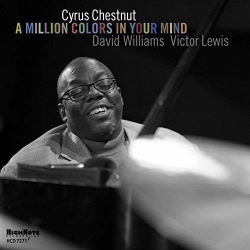 Cyrus Chestnut - Million Colors In Your Mind