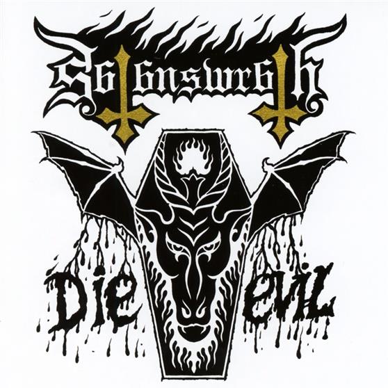 Satans Wrath - Die Evil