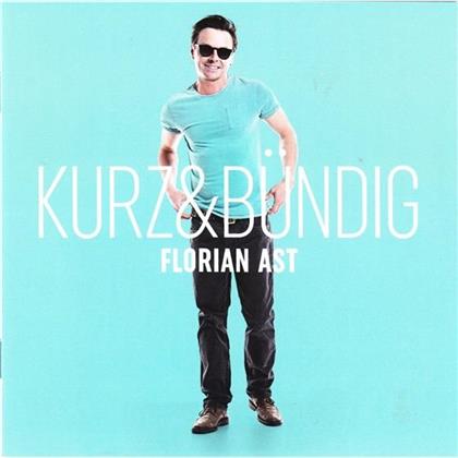 Florian Ast - Kurz & B&uuml;ndig