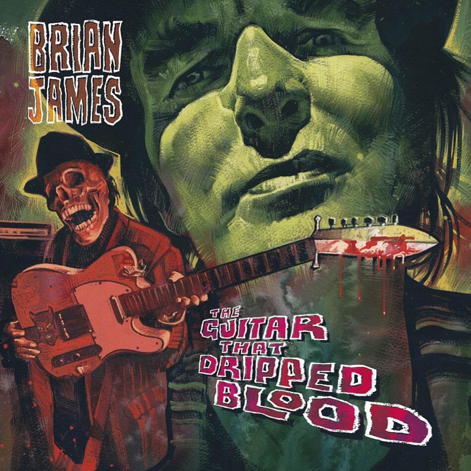 Brian James - Guitar That Dripped Blood