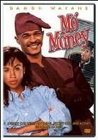Mo' money