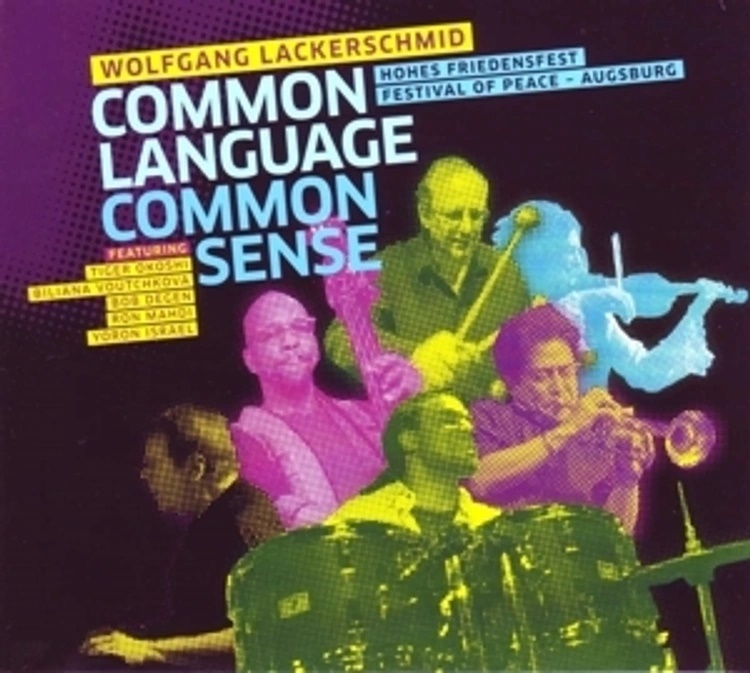 Wolfgang Lackerschmid - Common Language Common Sense
