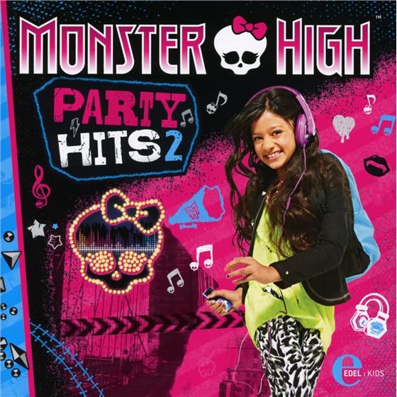 Monster High - Party Hits 2