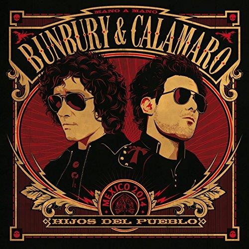 Enrique Bunbury (Heroes Del Silencio) & Calamaro - Hijos Del Pueblo