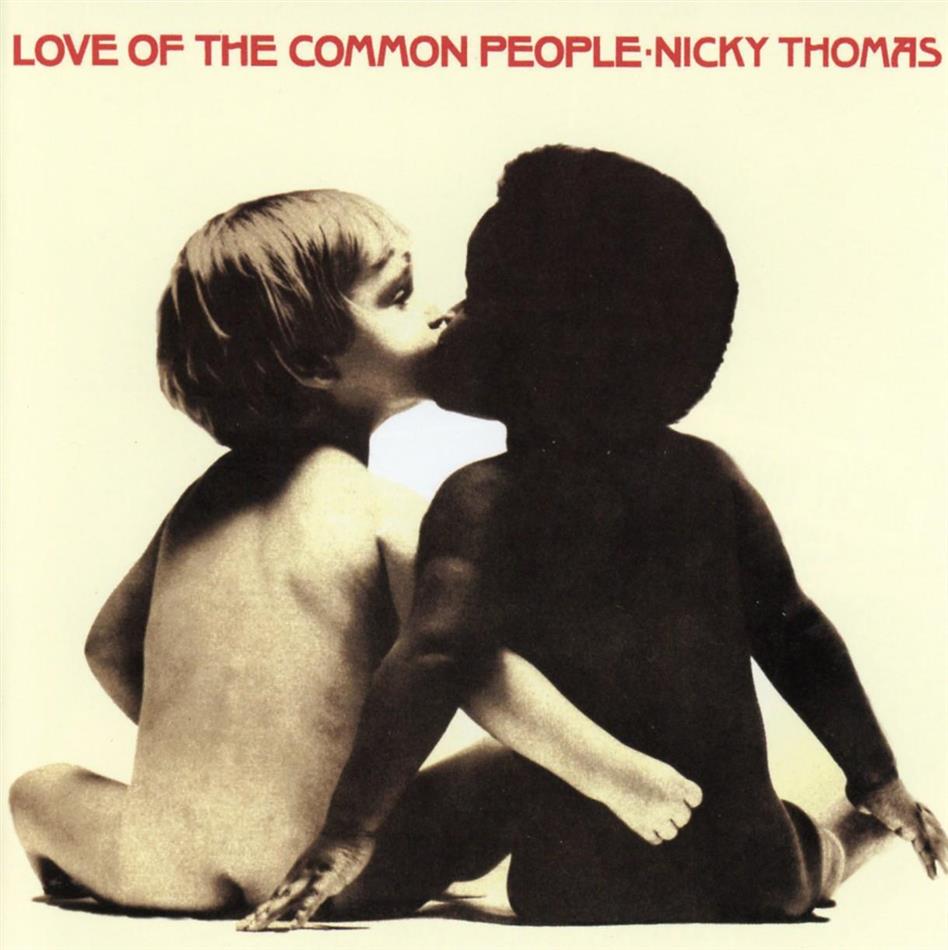 Nicky Thomas - Love Of The Common People New Version