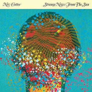 Nev Cottee - Strange News From The Sun LP