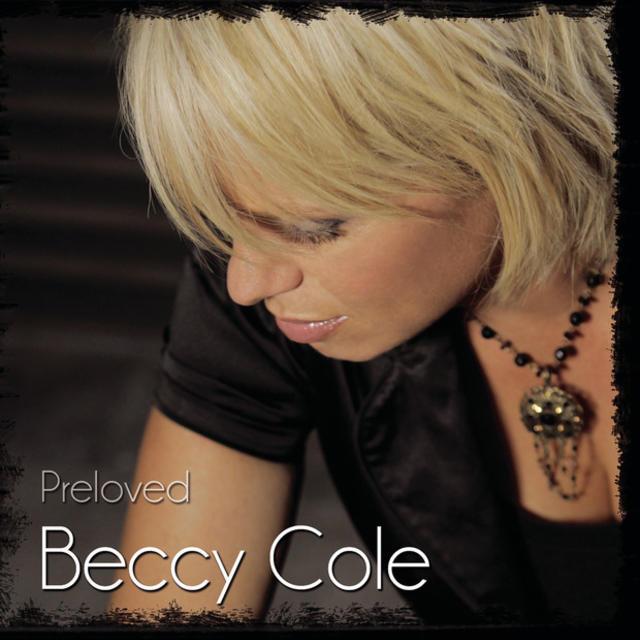 Beccy Cole - Preloved
