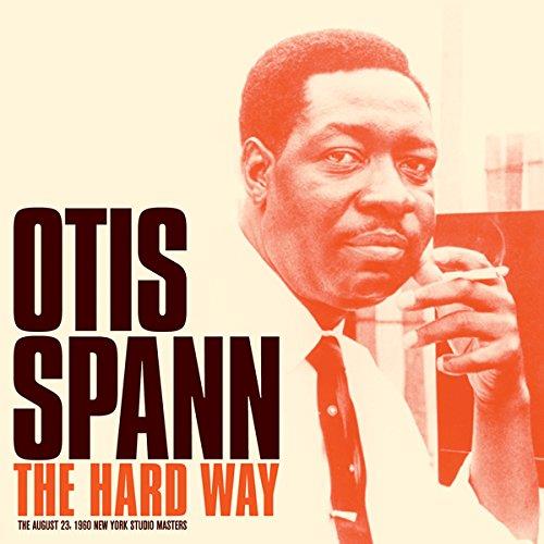 Otis Spann - Hard Way - & Bonustracks Remastered, 2 CDs
