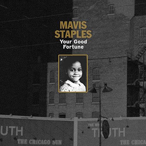 Mavis Staples - Your Good Fortune EP