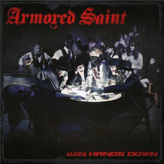Armored Saint - Win Hands Down