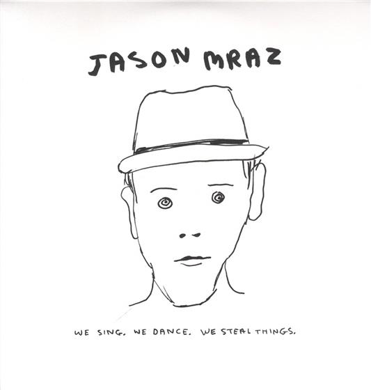Jason Mraz - We Sing We Dance We Steal Things LP