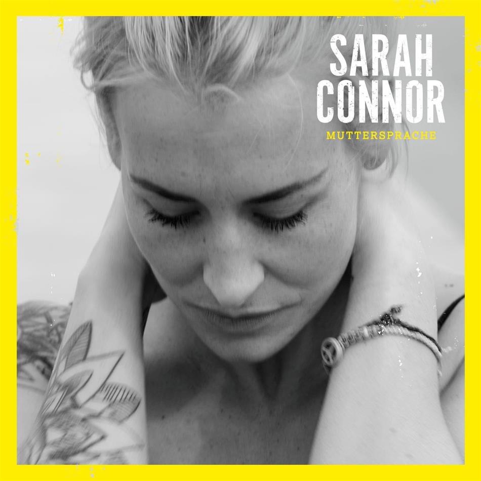 Sarah Connor - Muttersprache